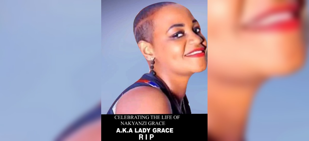 Ms NAKYANZI GRACE (lady grace) (RIP)